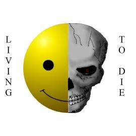 Living To Die